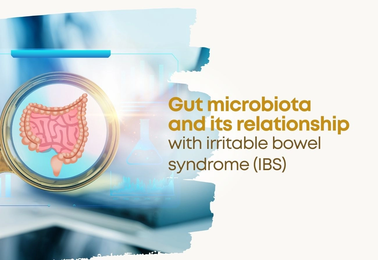 Gut microbiota and its relationship with irritable bowel syndrome (IBS) 