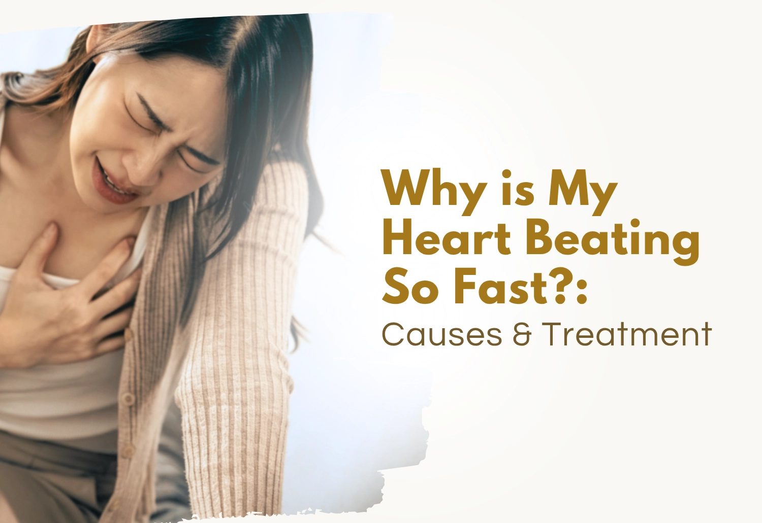Why is My Heart Beating So Fast?: Causes & Treatment